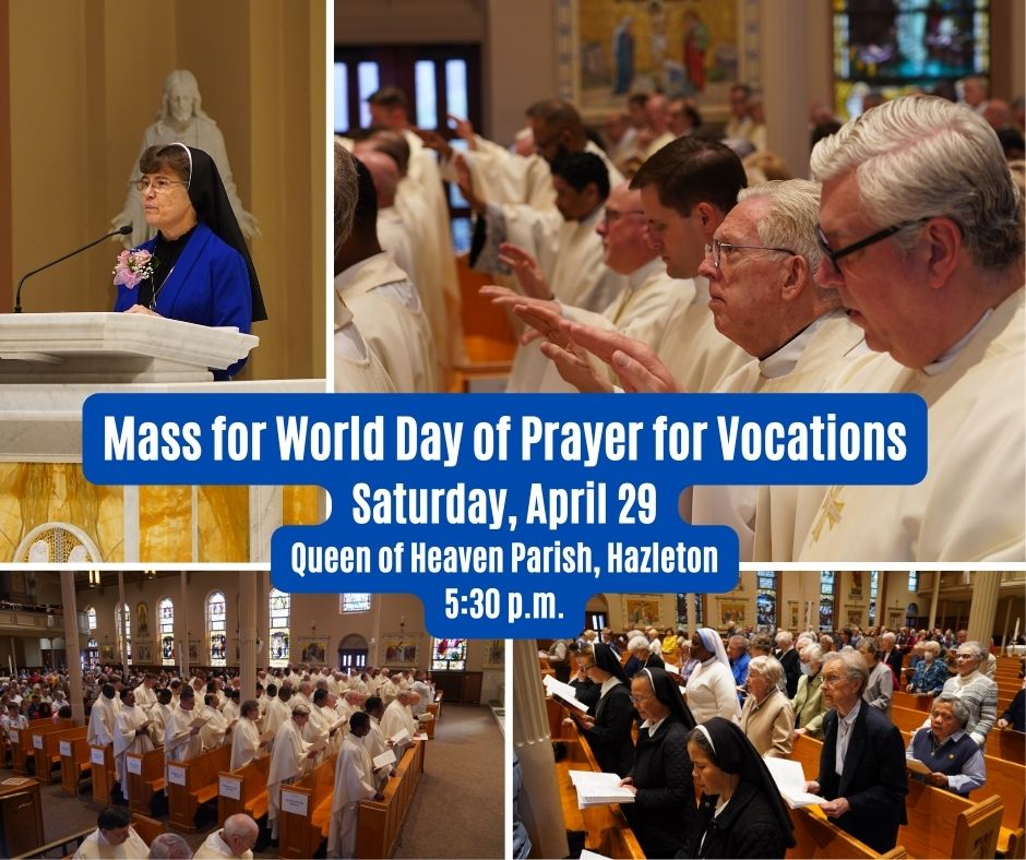 Hazleton parish to host Mass for World Day of Prayer for Vocations on